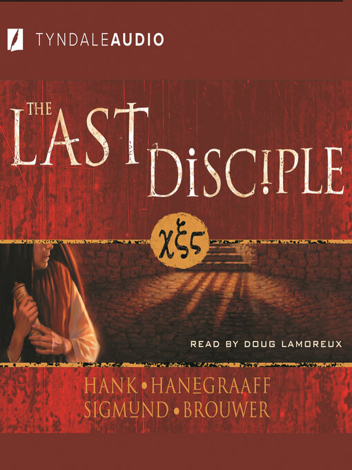 Title details for The Last Disciple by Hank Hanegraaff - Wait list